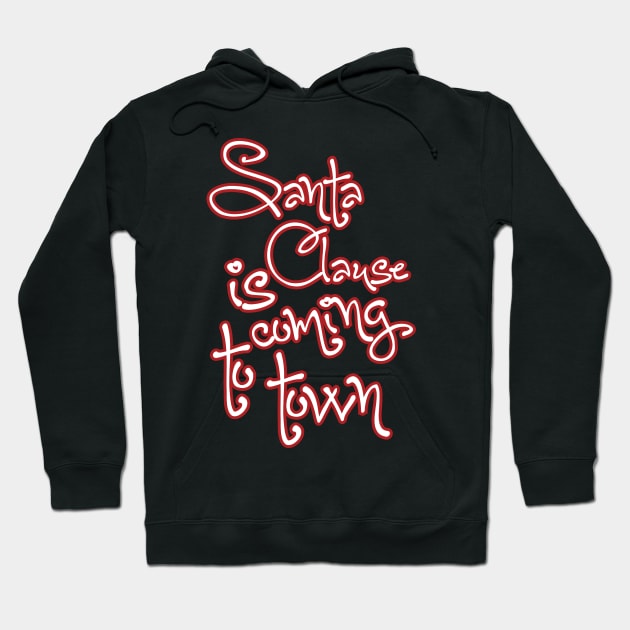 Christmas: Santa Clause is coming to town Hoodie by nektarinchen